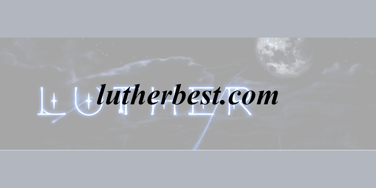 lutherbest.com