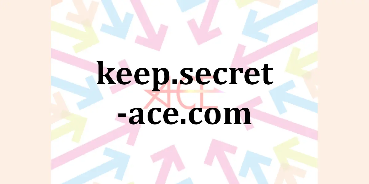 keep.secret-ace.com
